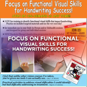 FOCUS on Functional Visual Skills for Handwriting Success!