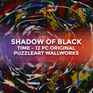 Shadow of Black Time – 12 pc Original PuzzleArt™ WallWorks