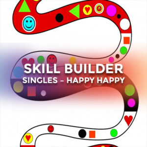Skill Builder Singles – Happy Happy